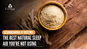 Ashwagandha at Bedtime: The Best Natural Sleep Aid Youโre Not Using