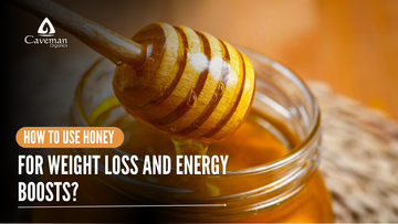 How to Use Honey for Weight Loss and Energy Boosts?