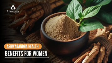 Ashwagandha Health Benefits for Women