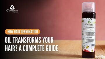 How Hair Germination Oil Transforms Your Hair? A Complete Guide
