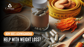 How does Ashwagandha Help with Weight Loss?