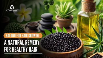 Kalonji for Hair Growth: A Natural Remedy for Healthy Hair