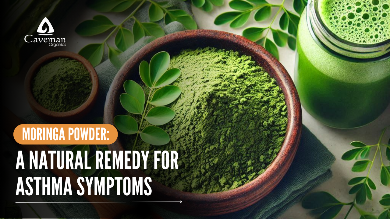 Moringa Powder: A Natural Remedy for Asthma Symptoms